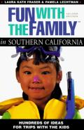 Fun With The Family In Southern California