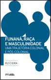 Funaná, Raça e Masculinidade