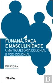 Funaná, Raça e Masculinidade