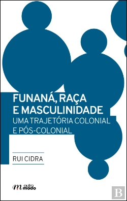 Bertrand.pt - Funaná, Raça e Masculinidade