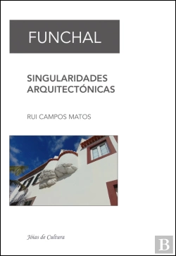Bertrand.pt - Funchal - Singularidades Arquitectónicas