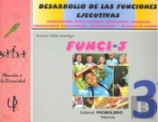 Funci 3 Desarrollo Funciones Ejecutivas 3ºEp