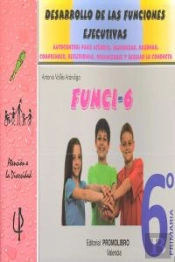 Funci 6 Desarrollo Funciones Ejecutivas 6ºEp