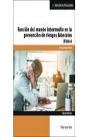 Funcion Del Mando Intermedio En La Prevencion De Riesgos Lab