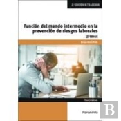 Funcion Del Mando Intermedio En La Prevencion De Riesgos Lab