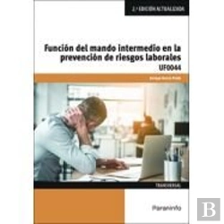 Bertrand.pt - Funcion Del Mando Intermedio En La Prevencion De Riesgos Lab