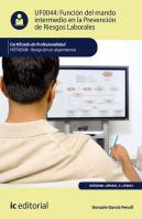 Función Del Mando Intermedio En La Prevención De Riesgos Laborales. Hota0308 - Recepción En Alojamie