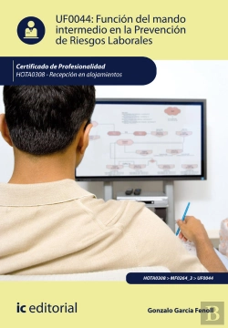 Bertrand.pt - Función Del Mando Intermedio En La Prevención De Riesgos Laborales. Hota0308 - Recepción En Alojamie