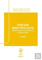 Funcion Directiva Local. Regimen Juridico Y Delimitacion De Figuras Y Afines