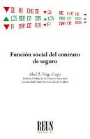 Funcion Social Del Contrato De Seguro