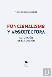 Funcionalismo Y Arquitectura