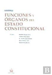 Funciones Y Órganos Del Estado Constitucional