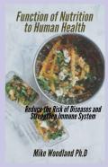 Function Nutrition To Human Health