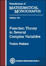 Function Theory In Several Complex Variables