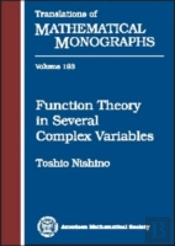 Function Theory In Several Complex Variables