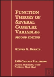 Function Theory Of Several Complex Variables