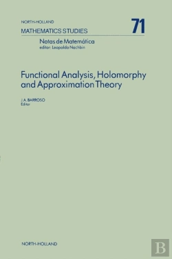 Bertrand.pt - Functional Analysis, Holomorphy And Approximation Theory