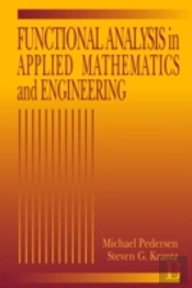 Functional Analysis In Applied Mathematics And Engineering