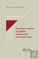 Functional Analysis In Applied Mathematics And Engineering