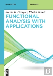 Functional Analysis With Applications