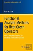 Functional Analytic Methods For Heat Green Operators