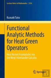 Functional Analytic Methods For Heat Green Operators