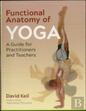 Functional Anatomy Of Yoga