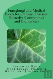 Functional And Medical Foods For Chronic