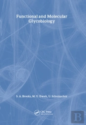 Functional And Molecular Glycobiology