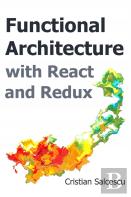 Functional Architecture With React And Redux