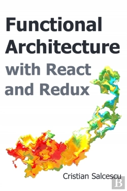 Bertrand.pt - Functional Architecture With React And Redux