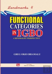 Functional Categories In Igbo. A Minimalist Perspective