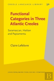 Functional Categories In Three Atlantic Creoles