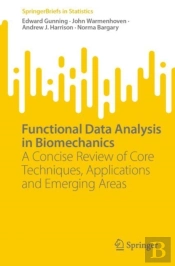 Functional Data Analysis In Biomechanics