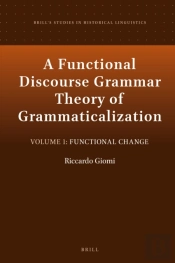 Functional Discourse Grammar Theory Of Grammaticalization