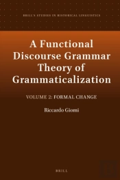 Functional Discourse Grammar Theory Of Grammaticalization