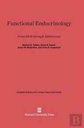 Functional Endocrinology From Birth Through Adolescence
