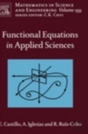 Functional Equations In Applied Sciences