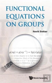 Functional Equations On Groups
