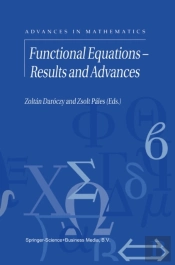 Functional Equations - Results And Advances