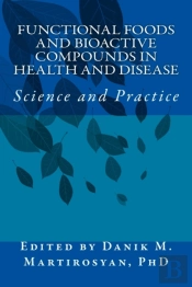 Functional Foods And Bioactive Compounds