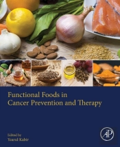 Functional Foods In Cancer Prevention And Therapy