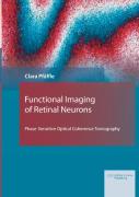 Functional Imaging Of Retinal Neurons