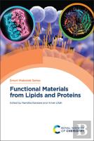 Functional Materials From Lipids And Proteins