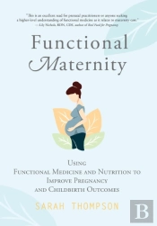 Functional Maternity: Using Functional M