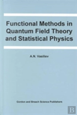 Bertrand.pt - Functional Methods In Quantum Field Theory And Statistical Physics