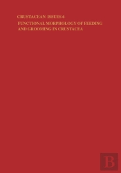 Functional Morphology Of Feeding And Grooming In Crustacea