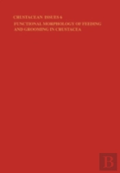 Functional Morphology Of Feeding And Grooming In Crustacea