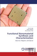 Functional Nanomaterial Synthesis And Characterization