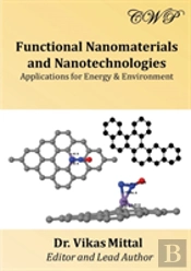 Functional Nanomaterials And Nanotechnologies